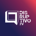 Partner Organization Disruptivo TV image of Disrptivo